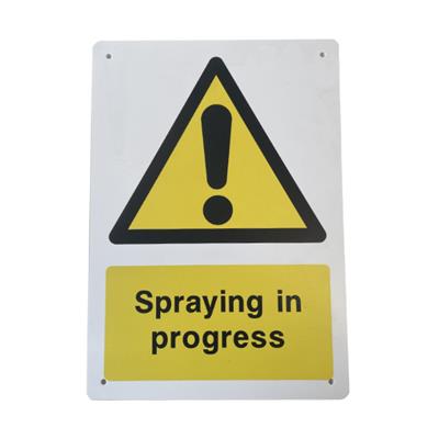 'Spraying in Progress' Sign